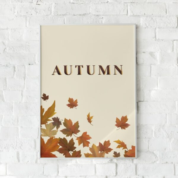 Efterårsinspireret plakat med blade i varme toner – "Autumn". En hyggelig vægdekoration.