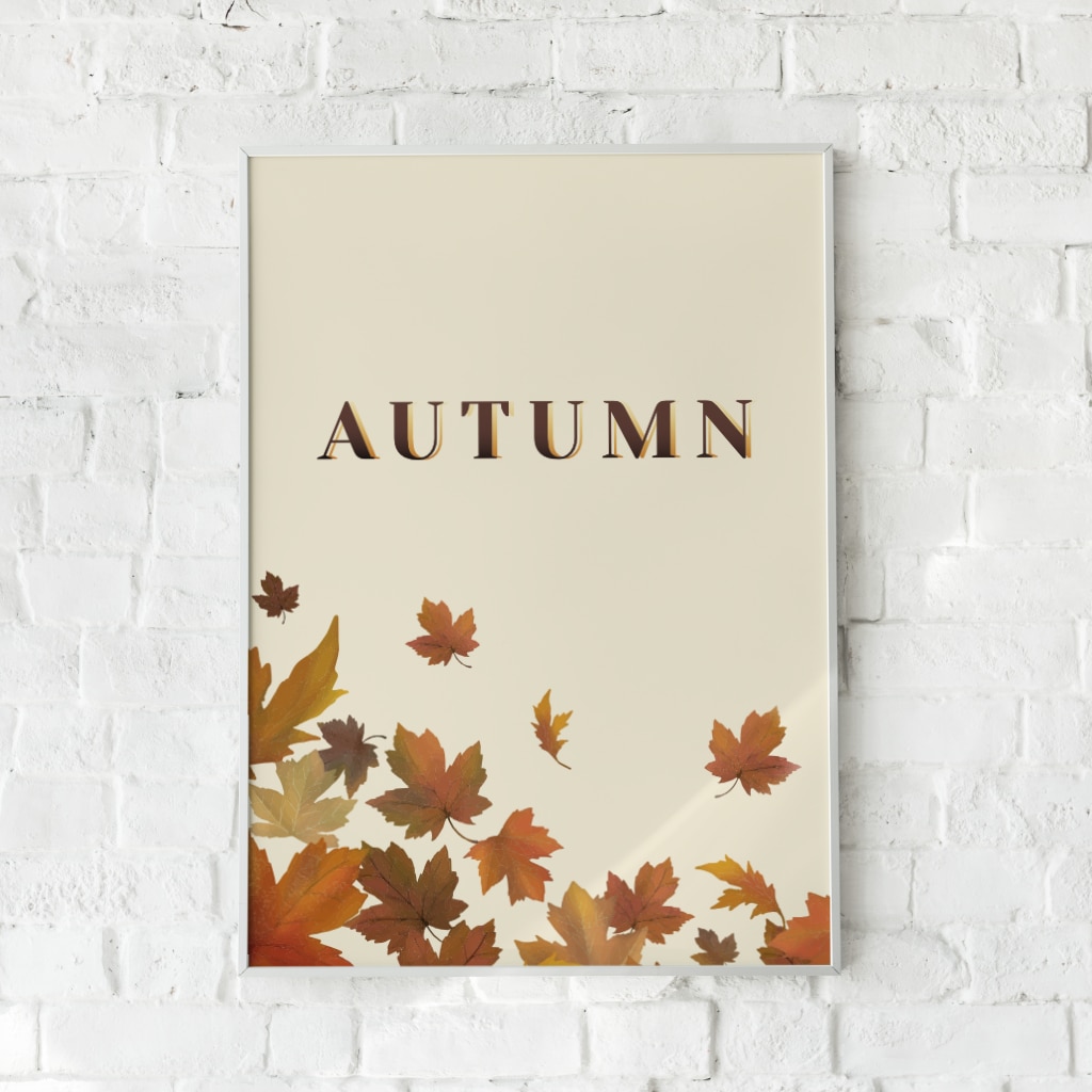 Efterårsinspireret plakat med blade i varme toner – "Autumn". En hyggelig vægdekoration.
