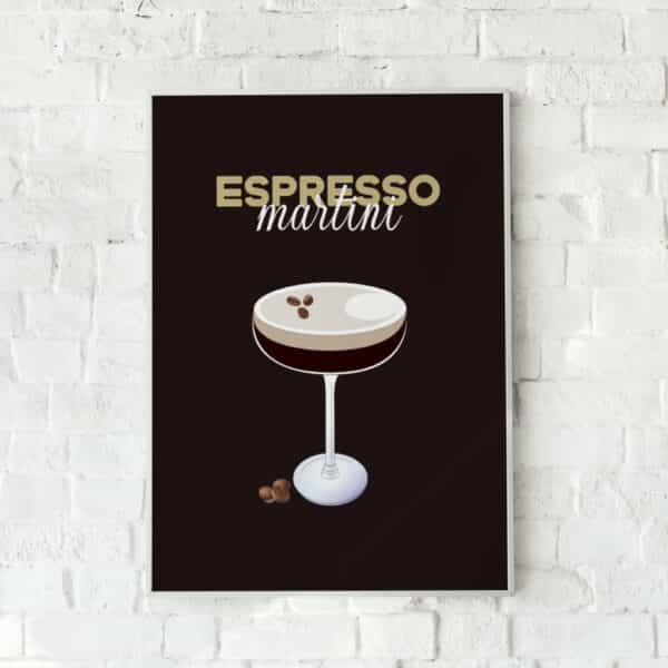 Plakat med en stilfuld illustration af en espresso martini på en mørk baggrund. En elegant vægdekoration til hjemmebaren eller køkkenet.