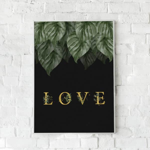 Sort plakat med grønne blade og gylden tekst “LOVE”.