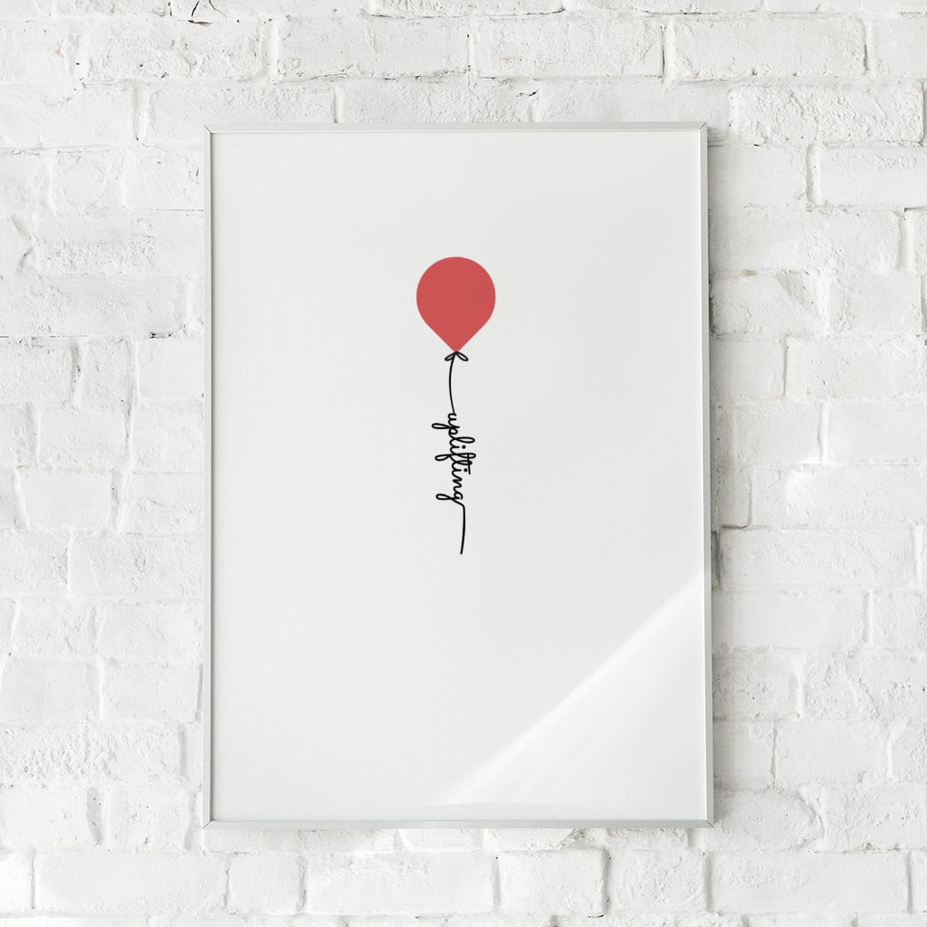 Minimalistisk plakat med en rød ballon og inspirerende budskab.
